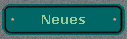  Neues 